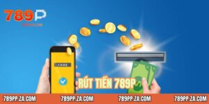 Rút tiền 789P